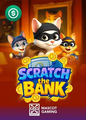 Scratch the Bank pokie by Mascot at Tropica